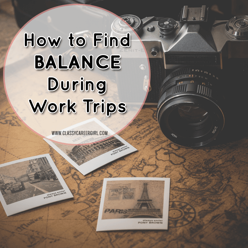 How to Find Balance During Work Trips thumbnail