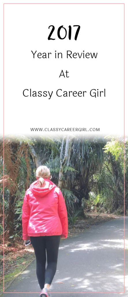 2017 Year in Review At Classy Career Girl
