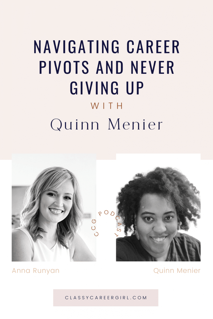 CCG Pin - Navigating Career Pivots and Never Giving Up With Quinn Menier