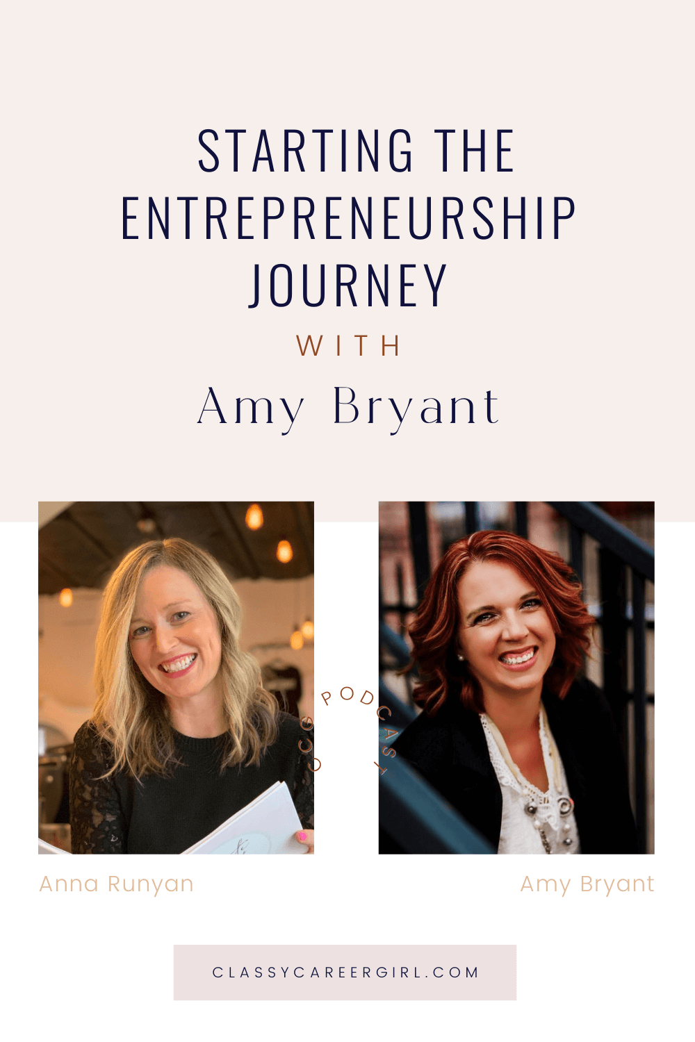 Starting The Entrepreneurship Journey with Amy Bryant - CCG Pin