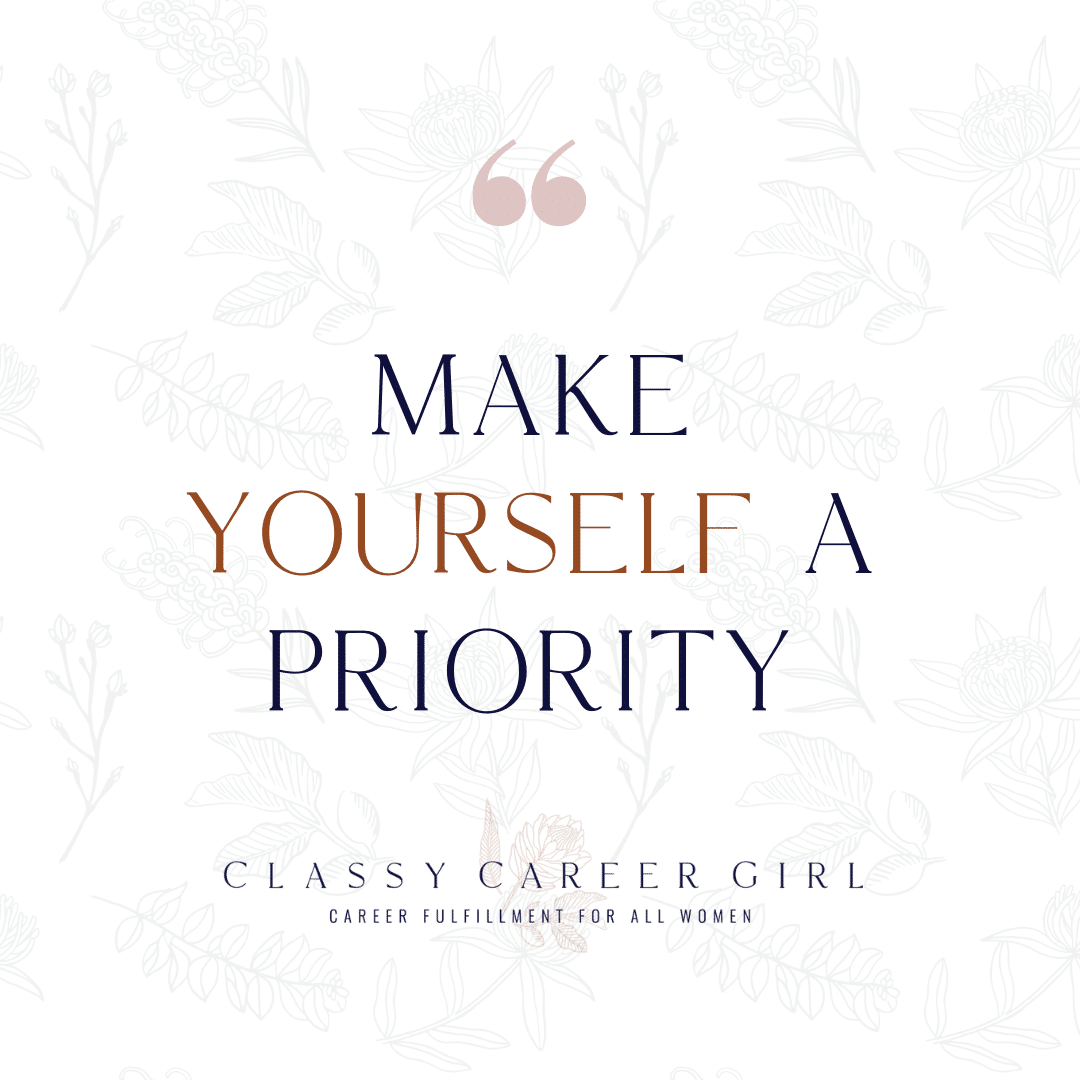 Time management Quote - CCG Quote - Make Yourself a Priority