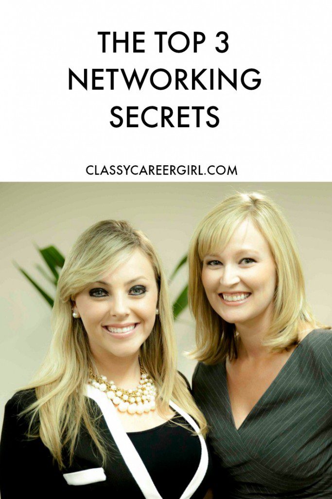 The Top 3 Networking Secrets