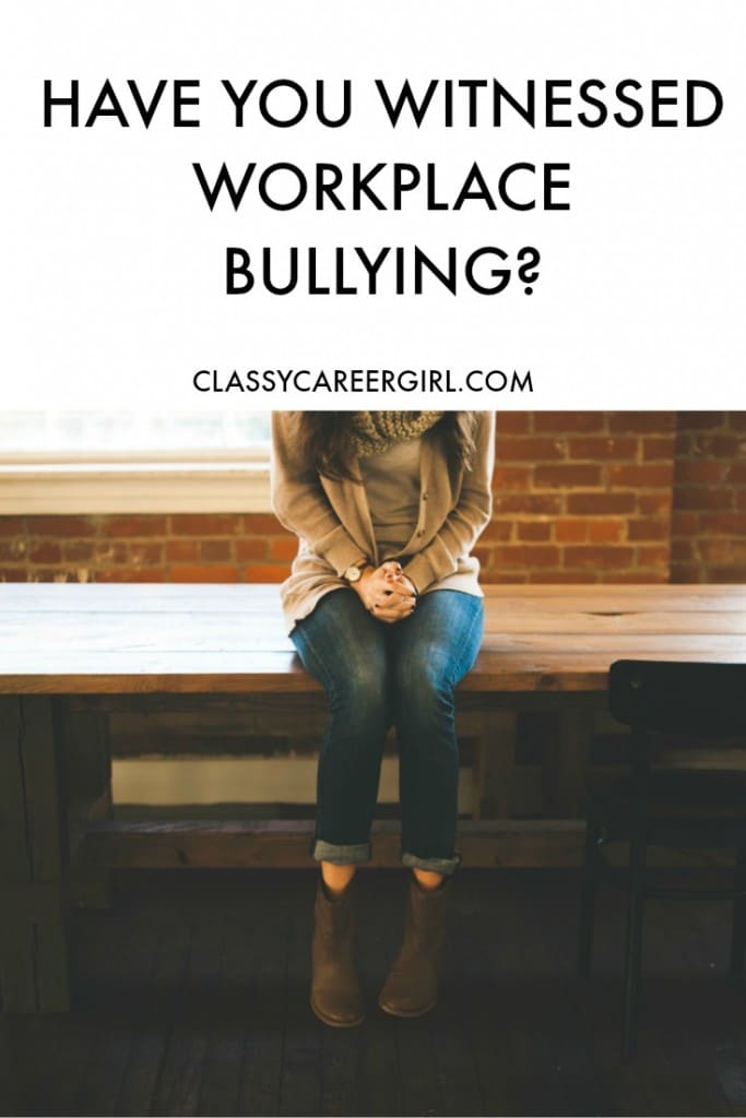 Have you witnessed workplace bullying