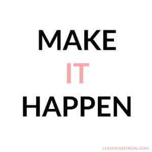 make it happen mantras