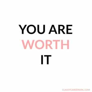 you are worth it mantras