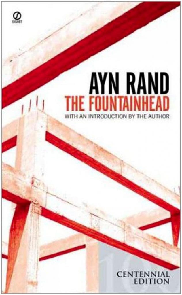 The Fountainhead Centennial Edition