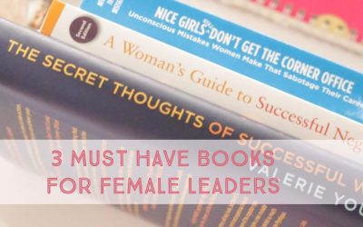 3 Must Have Career Books For Female Leaders