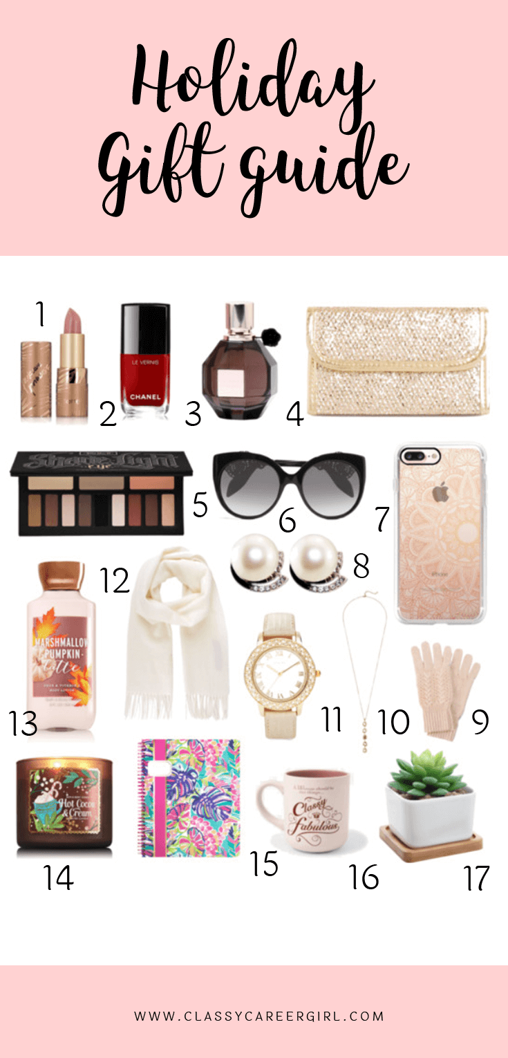 The Holiday Gift Guide For Her - Classy Career Girl