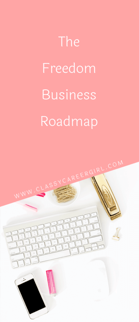 The Freedom Business Roadmap