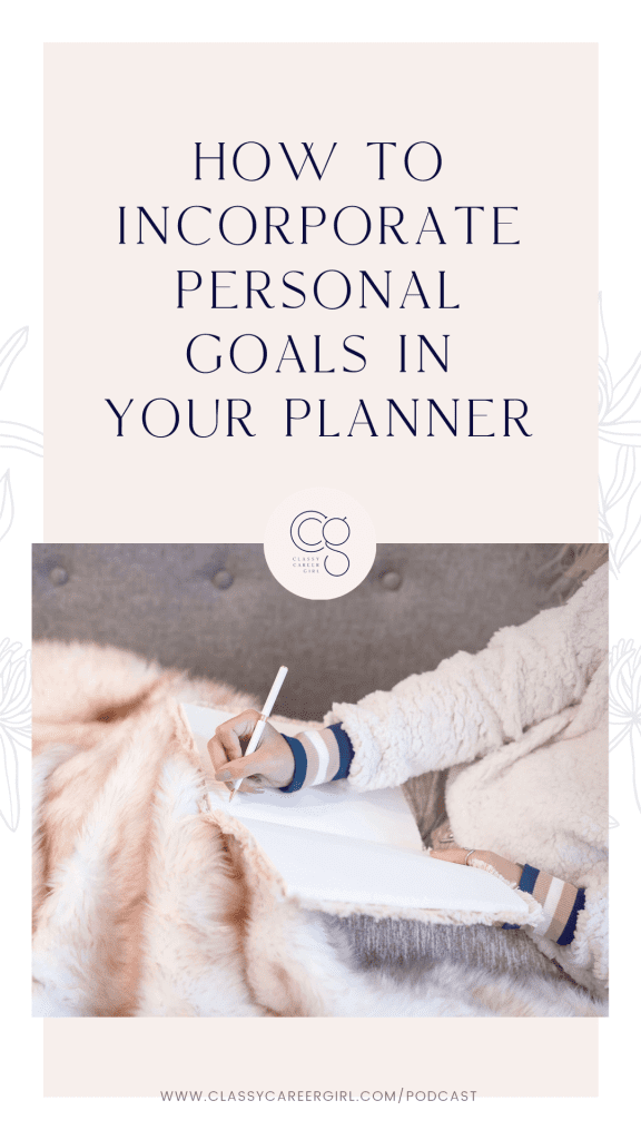 How To Incorporate Personal Goals In Your Planner IG Story