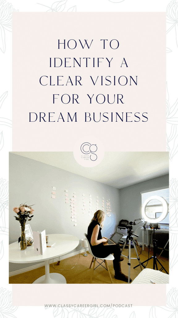 How to Identify a Clear Vision For Your Dream Business IG Story