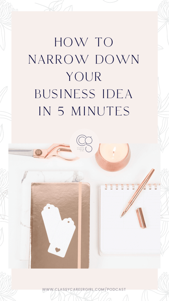 How to Narrow Down Your Business Idea in 5 Minutes IG Story