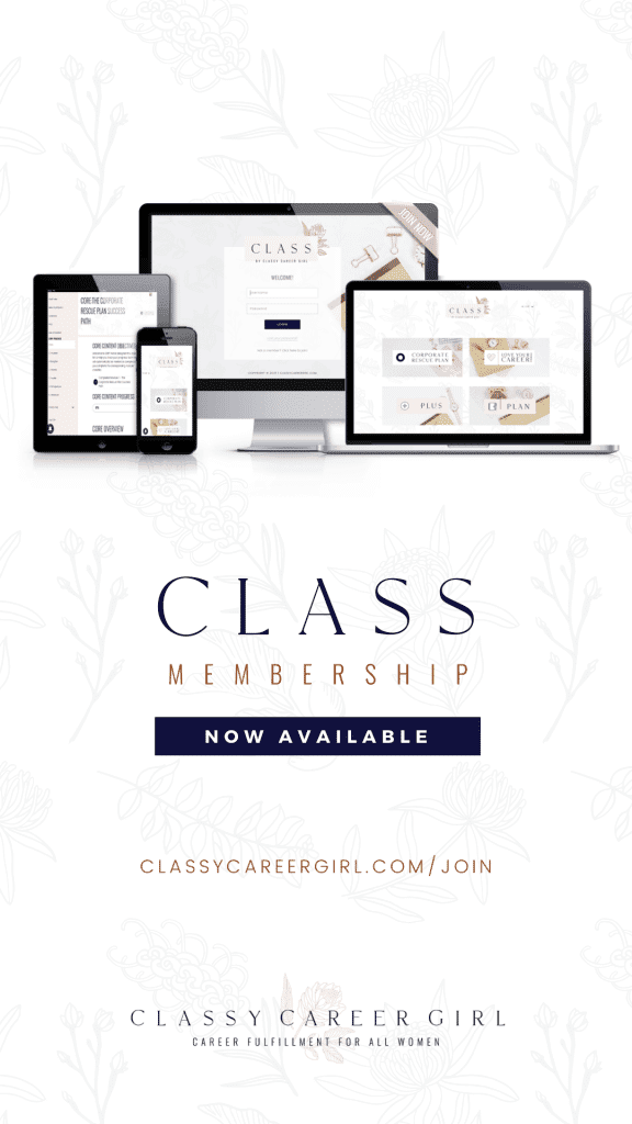 Classy Career Girl’s CLASS membership Community