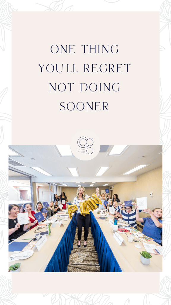 One Thing You’ll Regret Not Doing Sooner