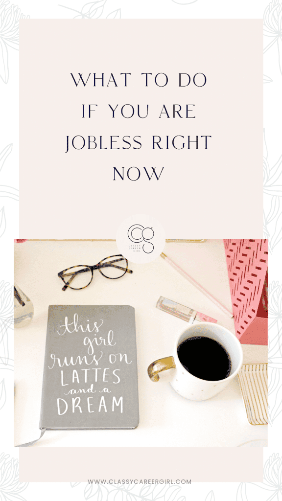 What To Do If You Are Jobless Right Now
