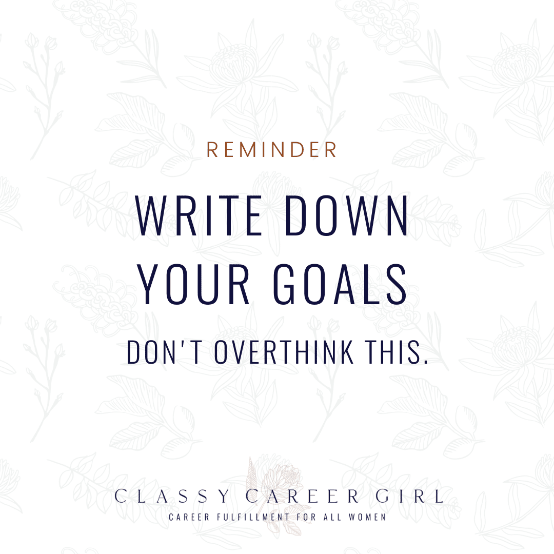 Reminder Write Down Your Smart Goals