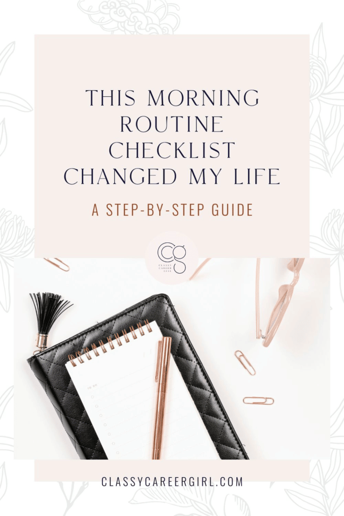 This Morning Routine Checklist Changed My Life