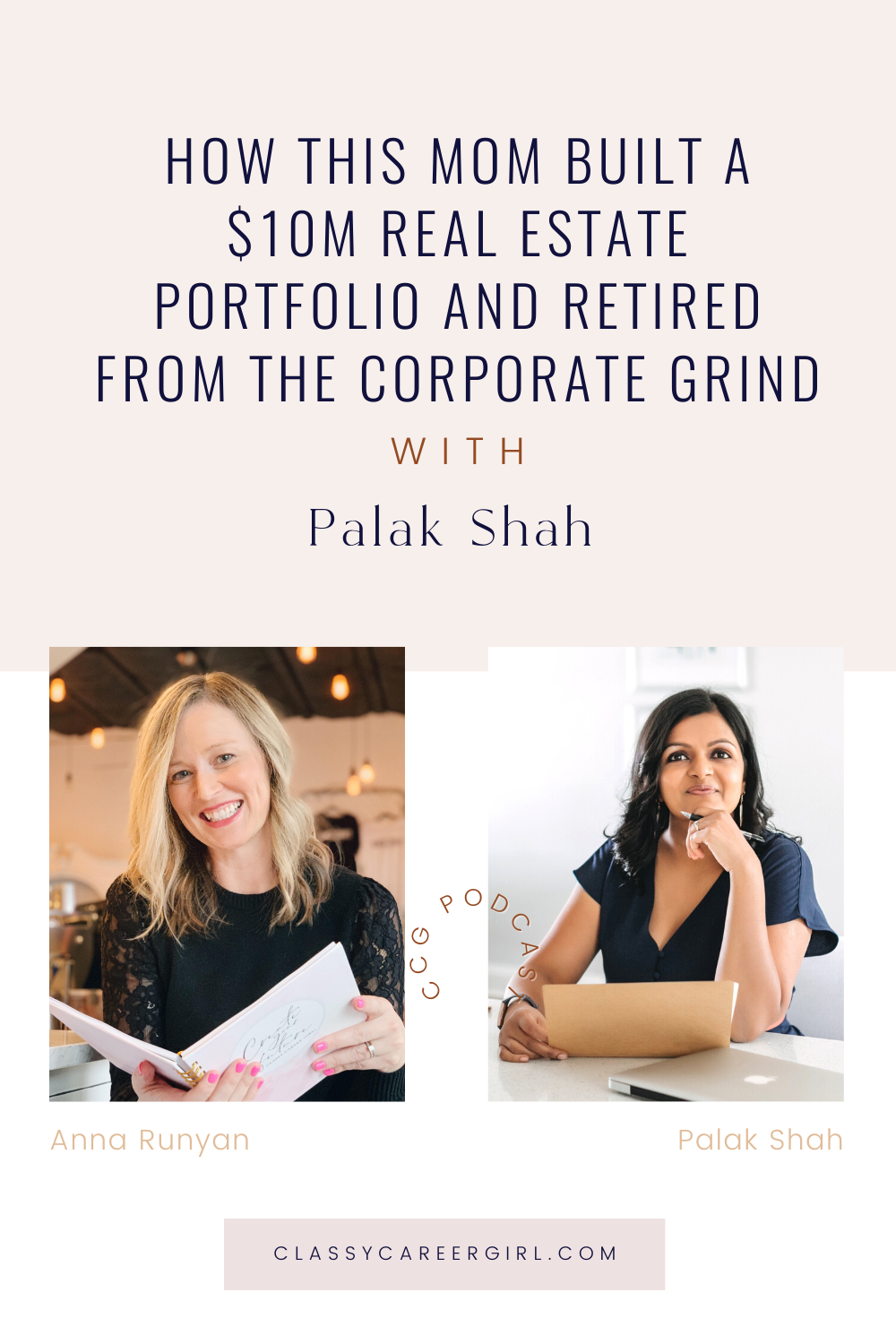 Anna Runyan interviews Palak Shah about how to become financially independent since Shah has built a $10 million real estate portfolio and quit the corporate grind.