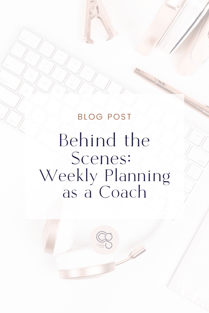 Classy Career Girl Podcast - Weekly Planning as a Career Coach - A behind-the-scenes look at what it's like to be a career coach. 