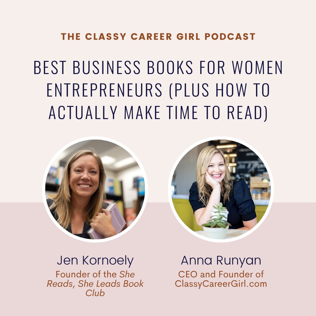 Best Business Books for Women Entrepreneurs (Plus How to Actually Make Time to Read)