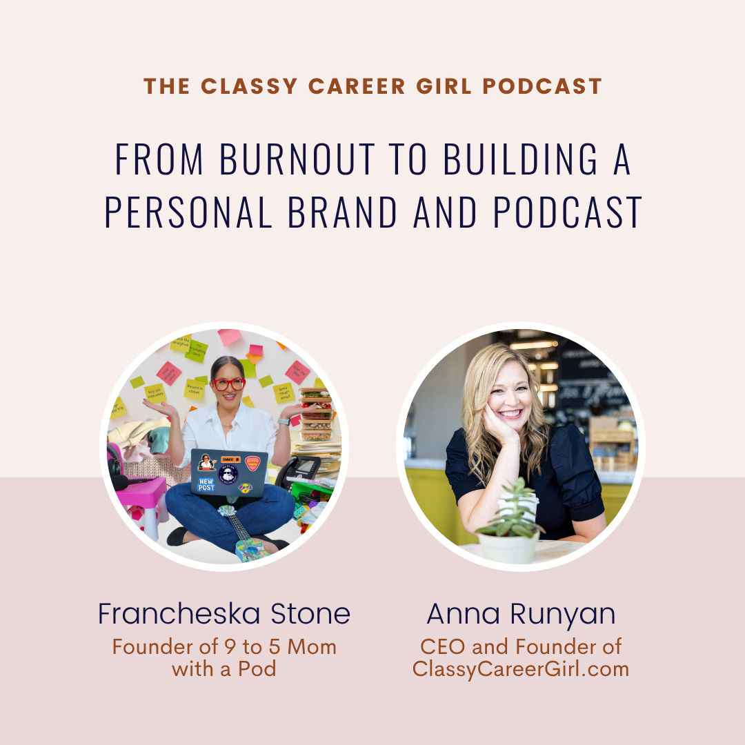How to Build a Personal Brand and Start a Podcast with Francheska Stone